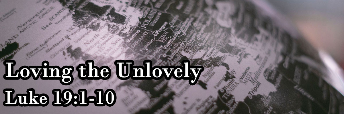 Loving the Unlovely, Luke 19:1-10 - Brother Richard Klavohn, Missionary to South Korea